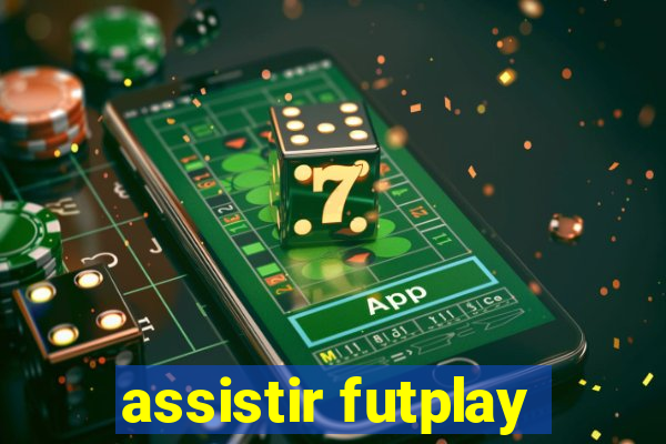 assistir futplay